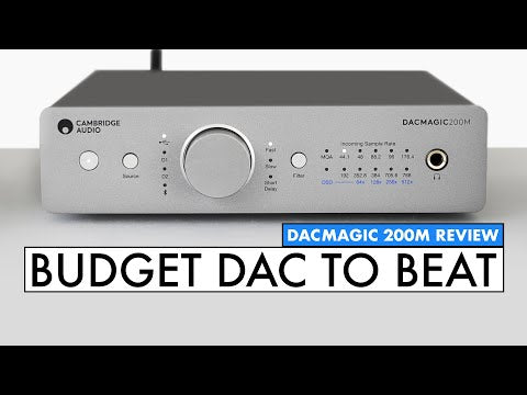 Cambridge Audio DacMagic 200M